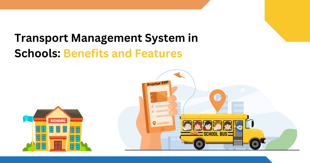 Transport-Management-System-in-Schools-Benefits-and-Features