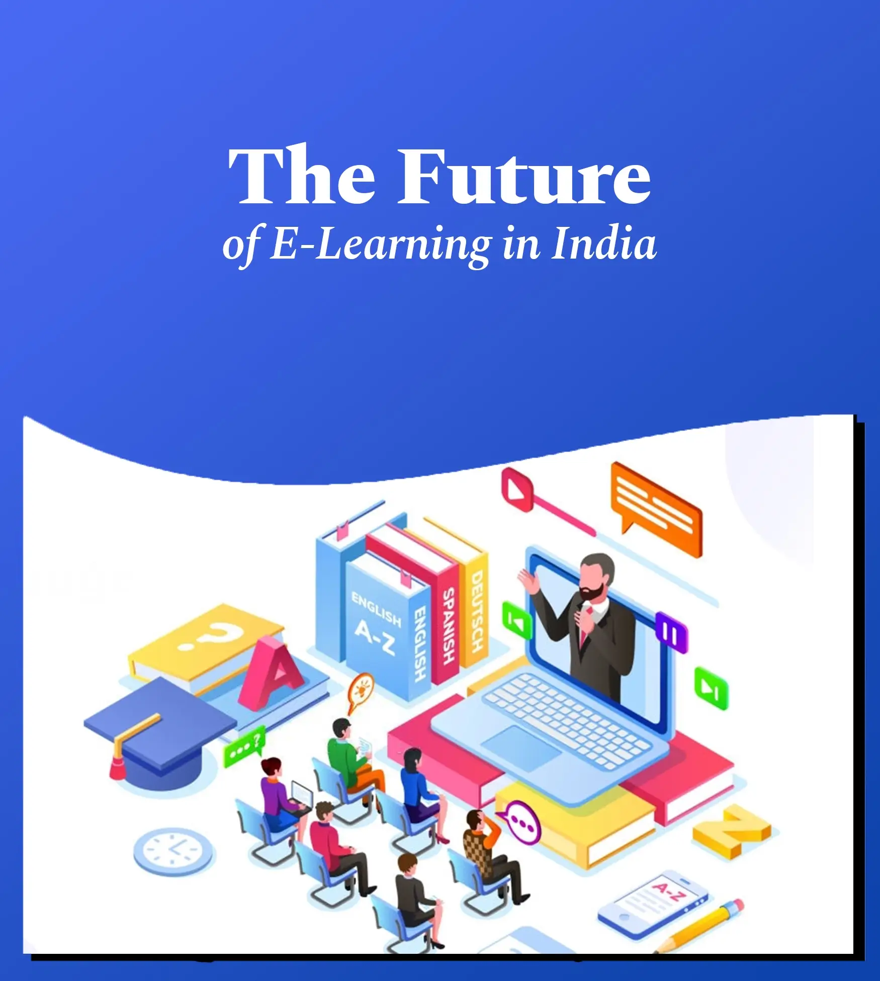 Online-Teaching-platforms-in-India-are-the-future-of-E-Learning 