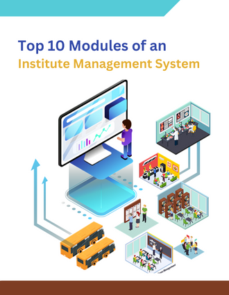 Top 10 Modules of an Institute Management ERP Software
