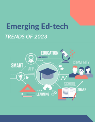 Emerging Ed-tech Trends of 2023 | Online School Management Software