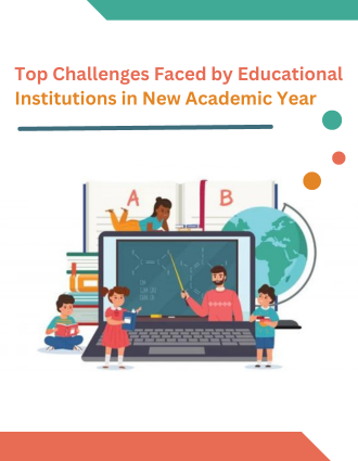 Top-Challenges-Faced by-Educational-Institutions-and-How-ERP-Software-for-schools-can-Help 