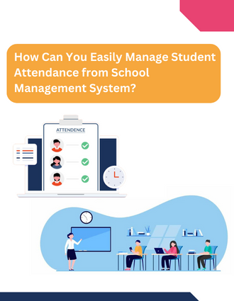 How-Easily-Manage-Student-Attendance-from-School-Management-System