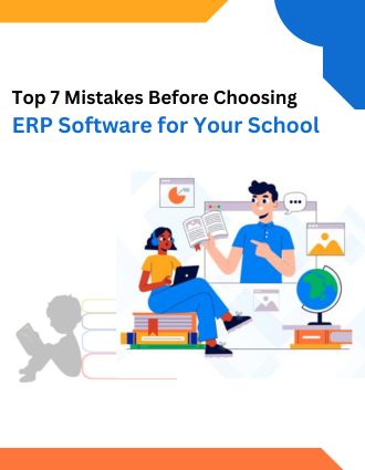 Top-7-Mistakes-Before-Choosing-ERP-Software-for-Your-School